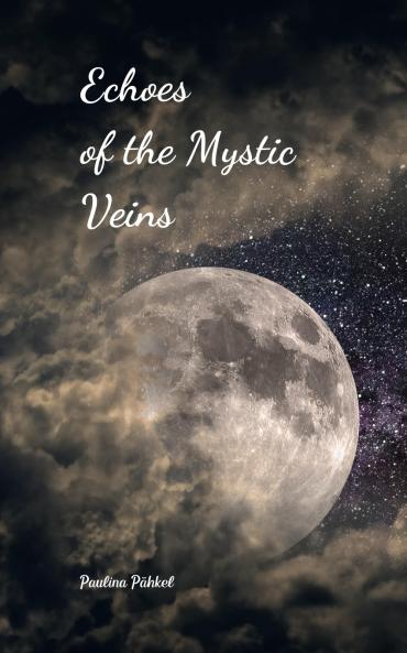 Echoes of the Mystic Veins