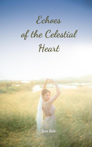 Echoes of the Celestial Heart