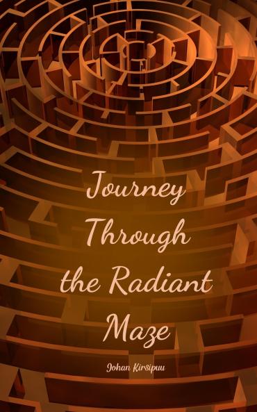 Journey Through the Radiant Maze