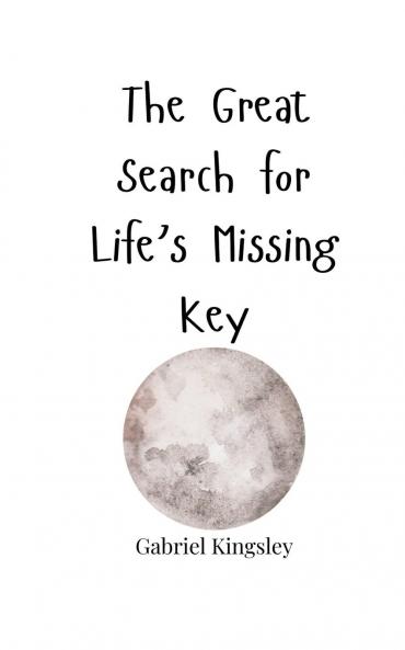 The Great Search for Life's Missing Key
