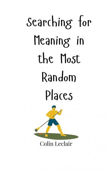 Searching for Meaning in the Most Random Places