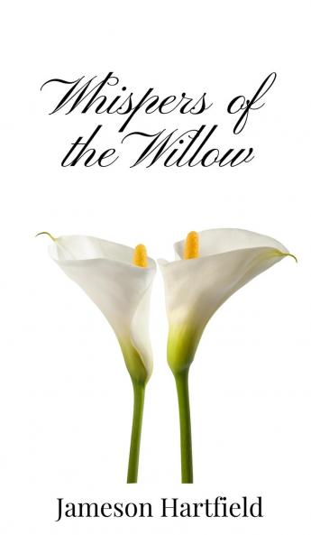 Whispers of the Willow