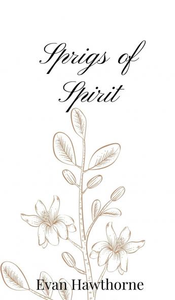 Sprigs of Spirit