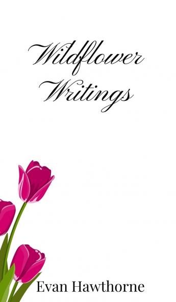 Wildflower Writings