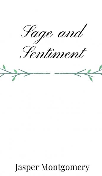 Sage and Sentiment