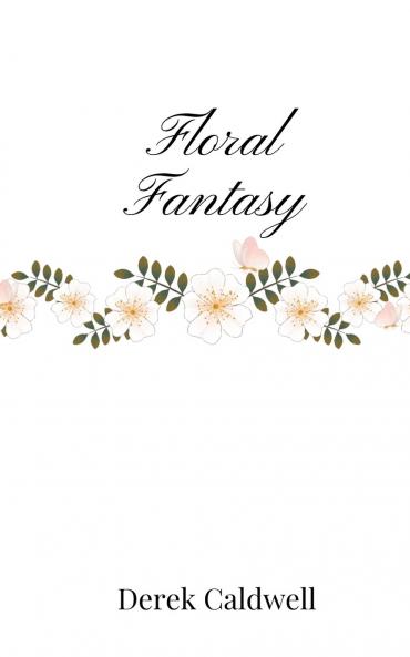 Floral Fantasy
