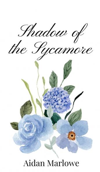 Shadow of the Sycamore