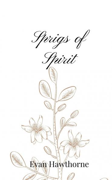 Sprigs of Spirit