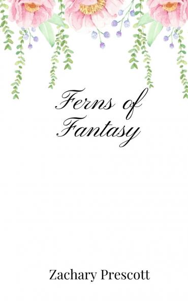 Ferns of Fantasy