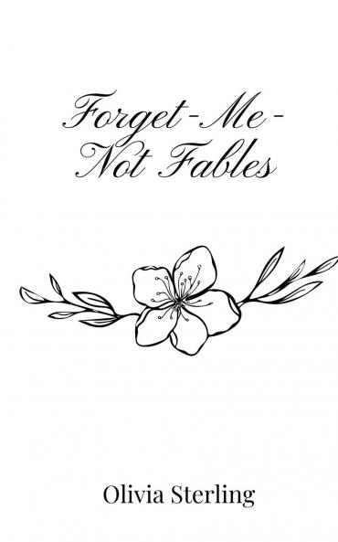 Forget-Me-Not Fables