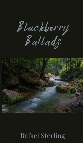 Blackberry Ballads