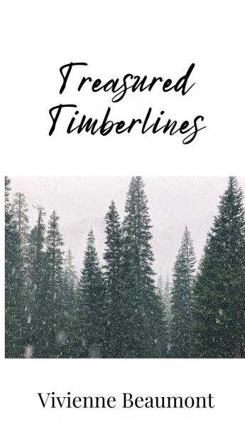 Treasured Timberlines