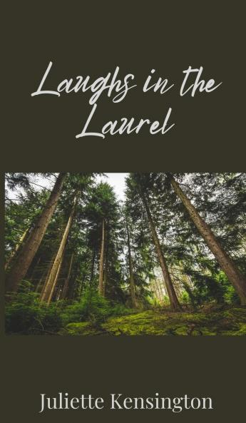 Laughs in the Laurel