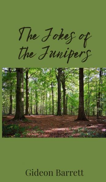 The Jokes of the Junipers