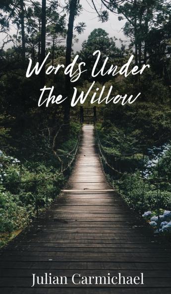 Words Under the Willow