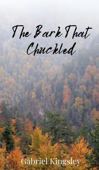 The Bark That Chuckled