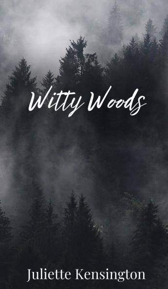 Witty Woods