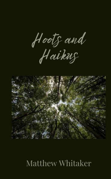 Hoots and Haikus