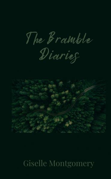 The Bramble Diaries