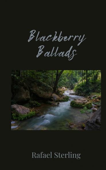 Blackberry Ballads