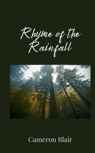 Rhyme of the Rainfall