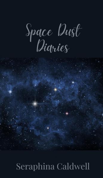 Space Dust Diaries