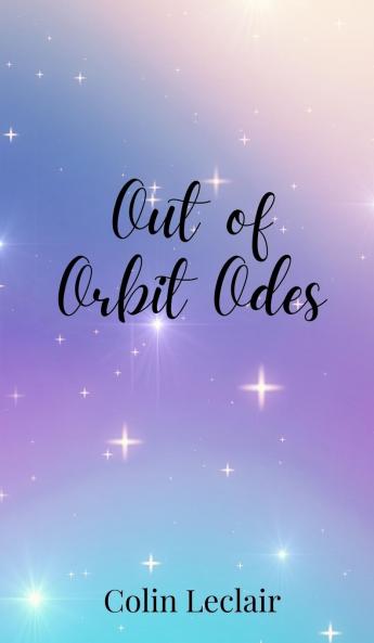 Out of Orbit Odes