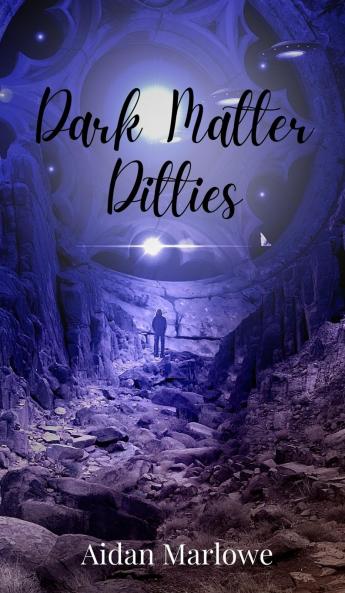 Dark Matter Ditties