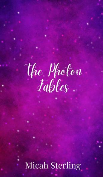 The Photon Fables