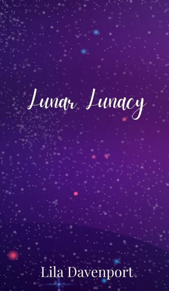 Lunar Lunacy