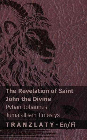 The Revelation of Saint John the Divine / Pyhän Johannes Jumalallisen Ilmestys
