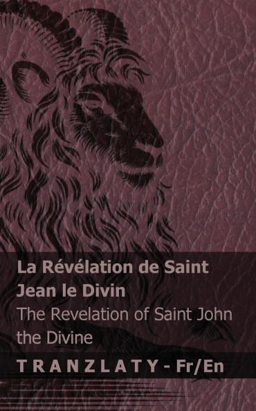 La Révélation de saint Jean le Divin / The Revelation of Saint John the Divine