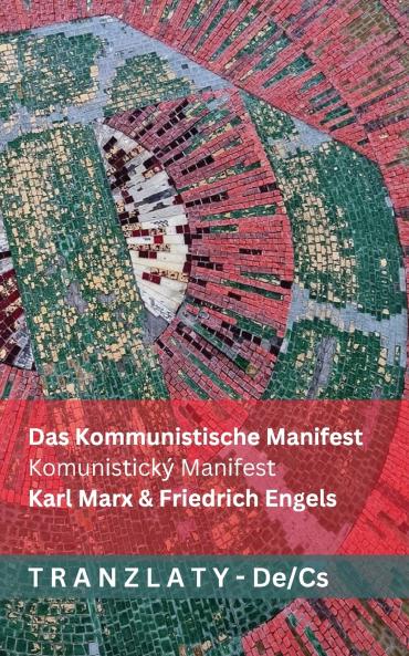 Das Kommunistische  Manifest / Komunistický Manifest