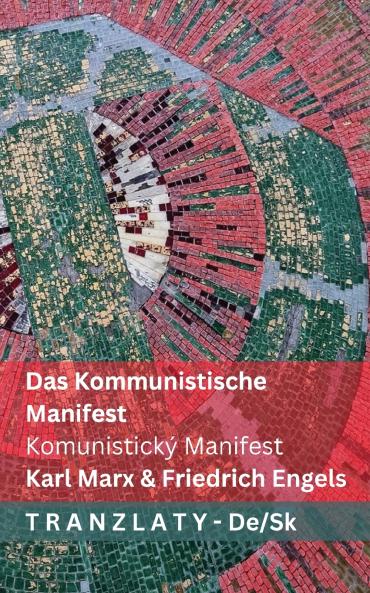 Das Kommunistische  Manifest / Komunistický Manifest