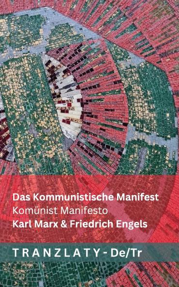 Das Kommunistische  Manifest / Komünist Manifesto