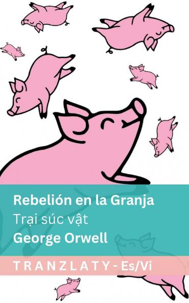 Rebelión en la Granja / Trại súc vật