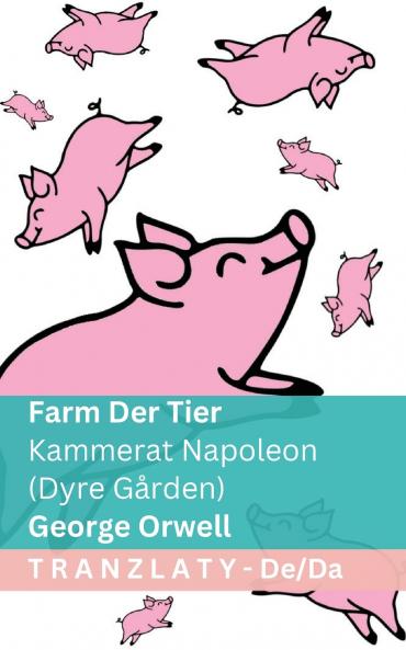 Farm der Tiere / Kammerat Napoleon (Dyre Gården)