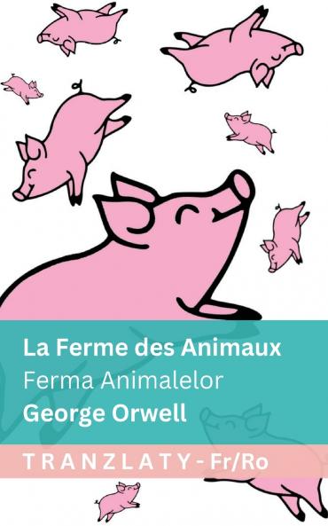 La Ferme des Animaux / Ferma Animalelor
