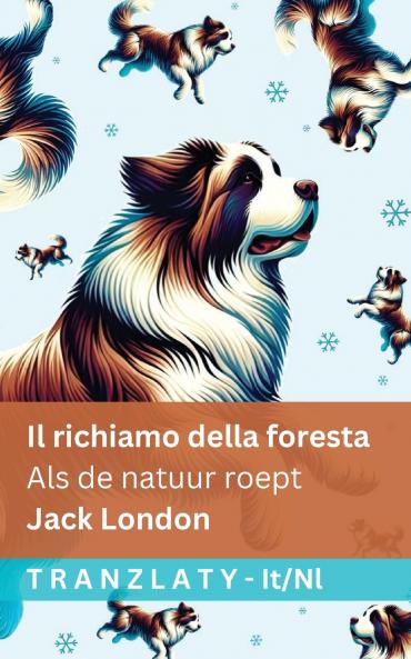 Il richiamo della foresta / Als de natuur roept