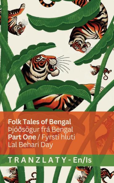Folk Tales of Bengal / Þjóðsögur frá Bengal (Part One / Fyrsti hluti)