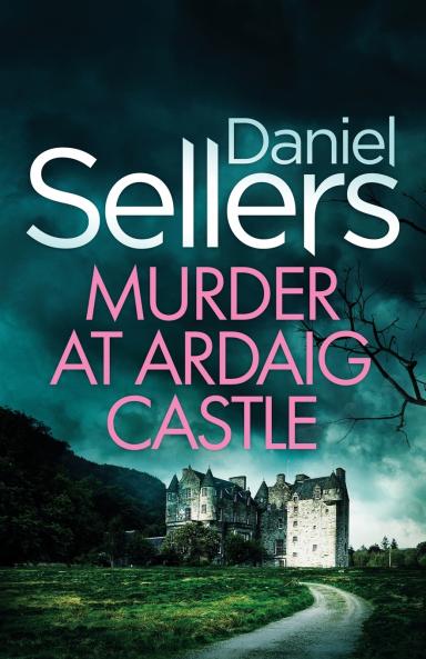 MURDER AT ARDAIG CASTLE