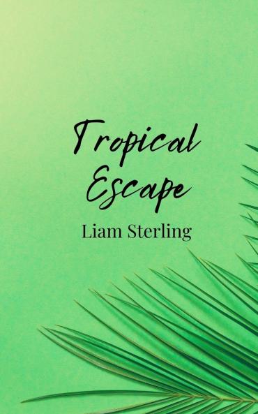 Tropical Escape