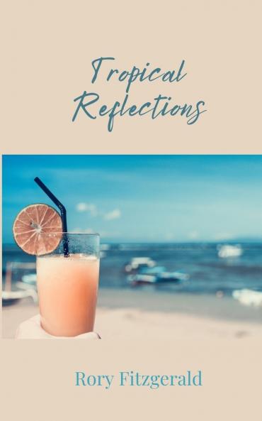 Tropical Reflections