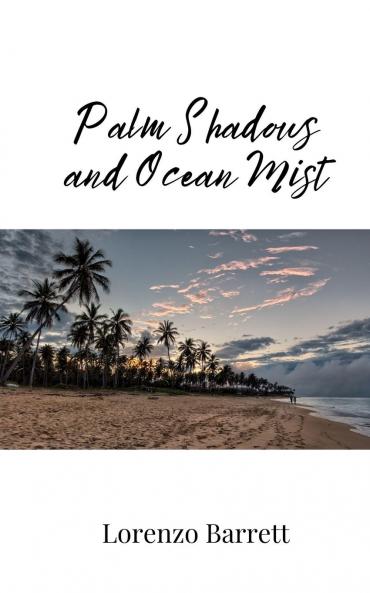 Palm Shadows and Ocean Mist