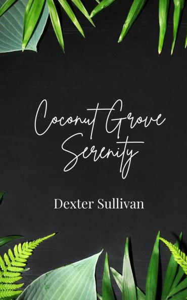 Coconut Grove Serenity