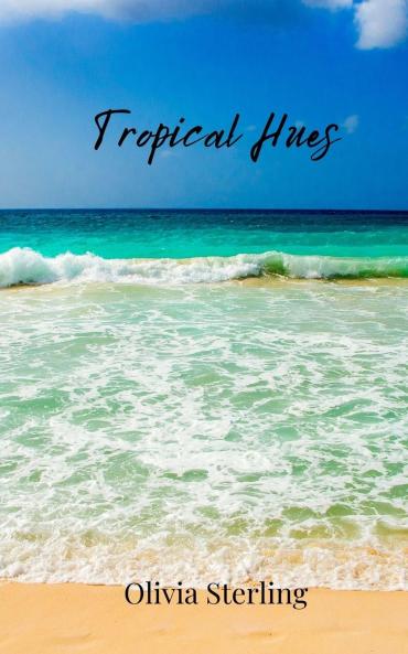 Tropical Hues