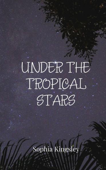 Under the Tropical Stars