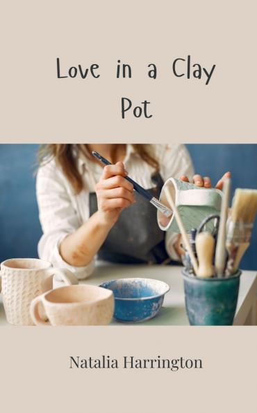 Love in a Clay Pot