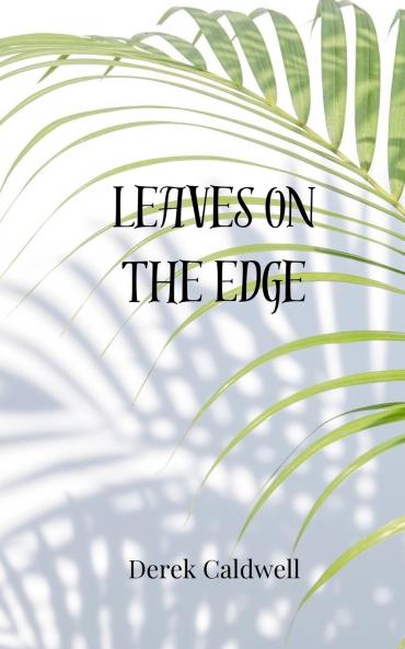 Leaves on the Edge