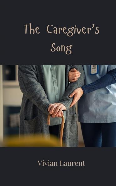 The Caregiver's Song